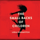 Image for The Small Backs of Children