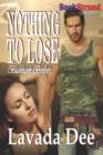 Image for Nothing to Lose [Blackhawk Brothers 1] (Bookstrand Publishing Romance)