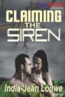 Image for Claiming the Siren (Bookstrand Publishing Romance)