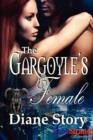 Image for The Gargoyle&#39;s Female (Bookstrand Publishing Romance)