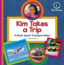 Image for My Day Readers: Kim Takes a Trip