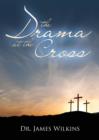 Image for The Drama at the Cross