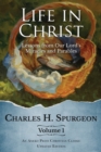 Image for Life in Christ  : lessons from our Lord&#39;s miracles and parablesVolume 3