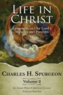Image for Life in Christ Vol 2 : Lessons from Our Lord&#39;s Miracles and Parables