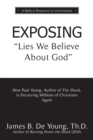 Image for EXPOSING Lies We Believe About God