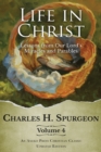 Image for Life in Christ Vol 4 : Lessons from Our Lord&#39;s Miracles and Parables