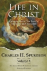 Image for Life in Christ Vol 8 : Lessons from Our Lord&#39;s Miracles and Parables