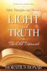 Image for Light and Truth - The Old Testament