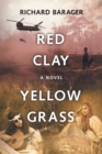 Image for Red Clay, Yellow Grass