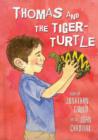 Image for Thomas and the Tiger-Turtle : A Picture Book for Kids
