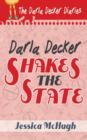 Image for Darla Decker Shakes the State
