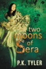 Image for Two Moons of Sera