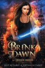 Image for Brink of Dawn : A Gripping Fantasy Thriller