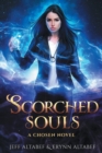 Image for Scorched Souls : A Gripping Fantasy Thriller