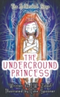 Image for The Underground Princess