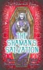 Image for The Shaman&#39;s Salvation
