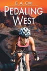 Image for Pedaling West