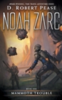 Image for Noah Zarc : Mammoth Trouble