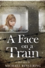 Image for Face on a Train