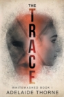 Image for The Trace