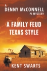 Image for A Family Feud Texas Style