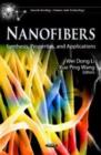 Image for Nanofibers  : synthesis, properties, and applications