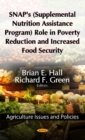 Image for SNAP&#39;s (Supplemental Nutrition Assistance Program) Role in Poverty Reduction &amp; Increased Food Security