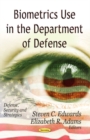 Image for Biometrics Use in the Department of Defense