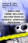 Image for Drug- &amp; Crime-Related Restrictions in Federal Assistance Programs