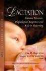 Image for Lactation  : natural processes, physiological responses and role in maternity