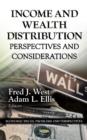 Image for Income &amp; Wealth Distribution : Perspectives &amp; Considerations