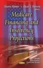 Image for Medicare Financing &amp; Insolvency Projections