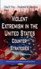 Image for Violent extremism in the United States  : counter-strategies