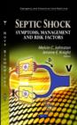 Image for Septic shock  : symptoms, management &amp; risk factors