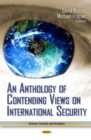 Image for An anthology of contending views on international security