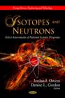 Image for Isotopes &amp; neutrons  : select assessments of national science programs