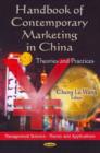 Image for Handbook of contemporary marketing in China  : theories &amp; practices