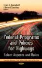 Image for Federal Programs &amp; Policies for Highways