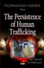 Image for Persistence of Human Trafficking