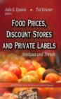 Image for Food Prices, Discount Stores &amp; Private Labels