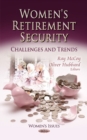 Image for Women&#39;s retirement security  : challenges and trends