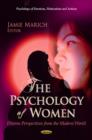 Image for The psychology of women  : diverse perspectives from the modern world