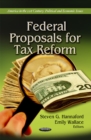 Image for Federal Proposals for Tax Reform