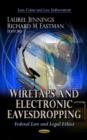Image for Wiretaps &amp; Electronic Eavesdropping