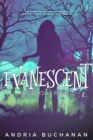 Image for Evanescent