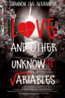 Image for Love and Other Unknown Variables