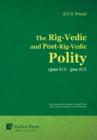 Image for The Rig-Vedic and Post-Rig-Vedic Polity (1500 BCE-500 BCE)
