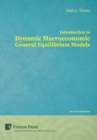 Image for Introduction to Dynamic Macroeconomic General Equilibrium Models