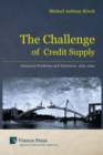 Image for The Challenge of Credit Supply