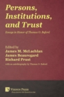 Image for Persons, Institutions, and Trust